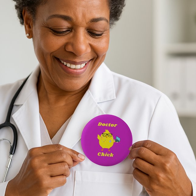 Doctor Chick Oaster Button - Funny Medical (Von Creator hochgeladen)