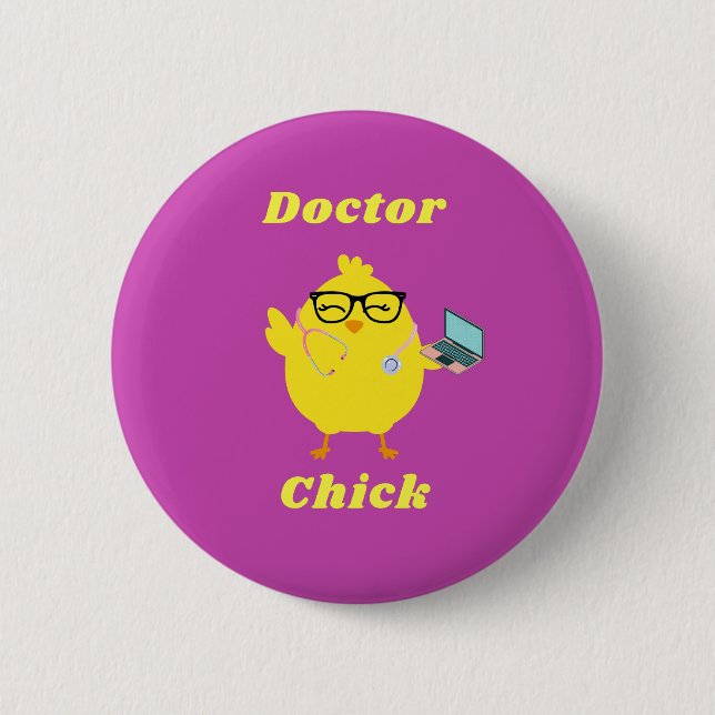 Doctor Chick Oaster Button - Funny Medical (Vorderseite)