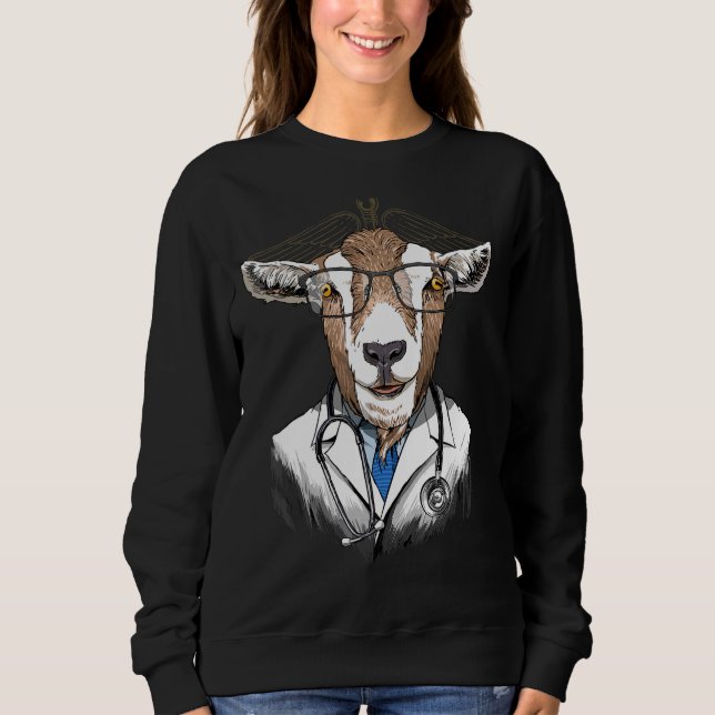 Doctor Goat Surgeon Physician Dr MD Farm Animal Go Sweatshirt (Vorderseite)