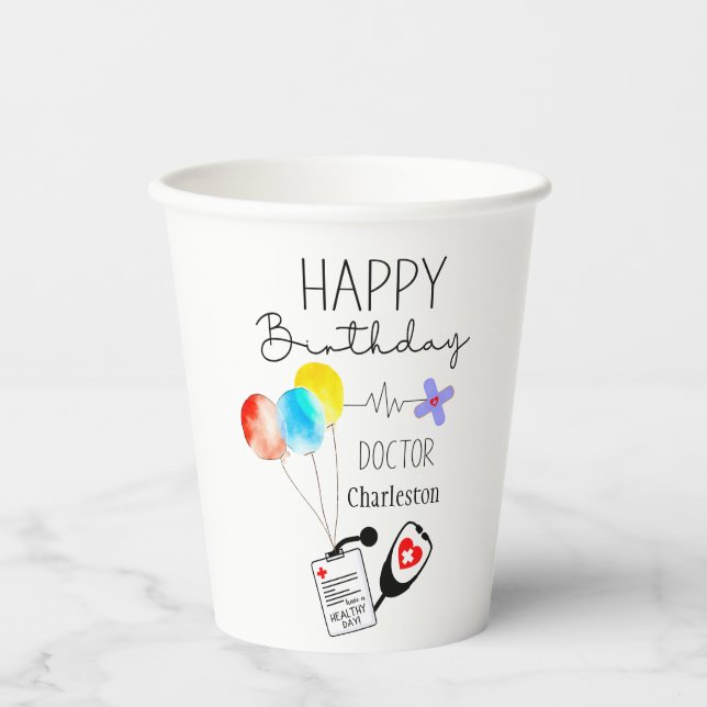 Doctor Happy Birthday Balloons Flat Birthday Pappbecher (Vorderseite)