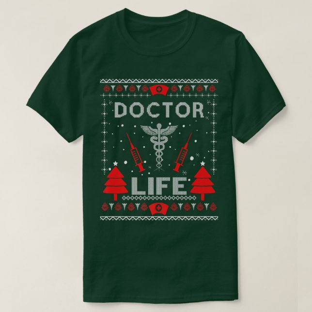 Doctor Life Ugly Christmas Sweaters Matching Group T-Shirt (Design vorne)