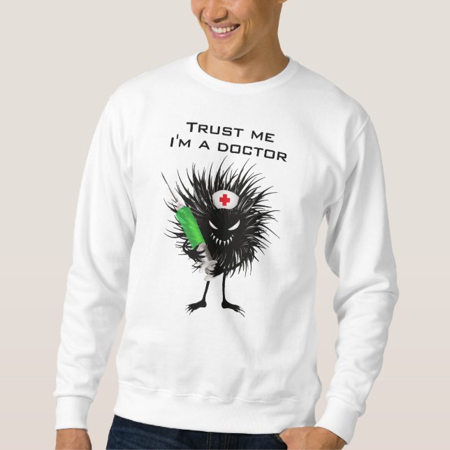 Doctor Meme Dark Spaß Funny Medical Sweatshirt (Vorderseite)