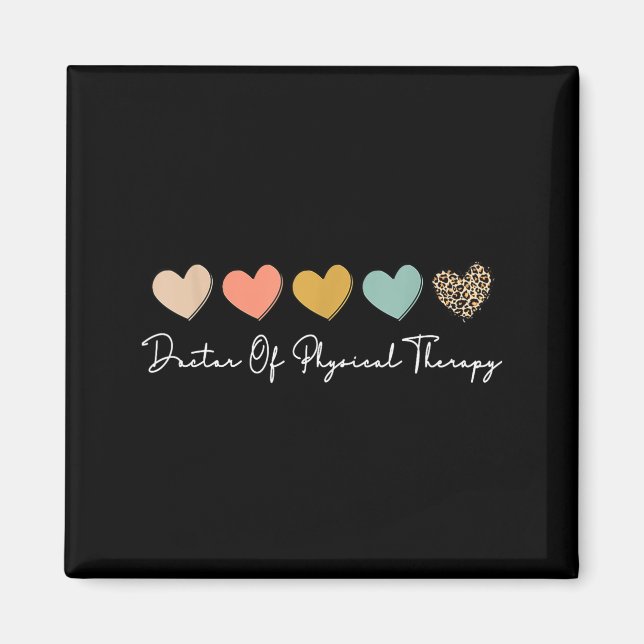 Doctor of physical therapy dpt student graduation  magnet (Vorne)