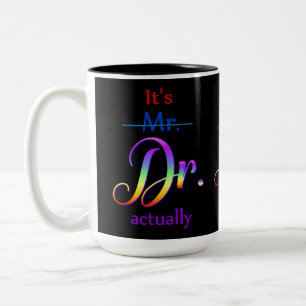 Doctor Rainbow Script Zweifarbige Tasse