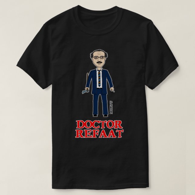 Doctor Refaat T-Shirt (Design vorne)