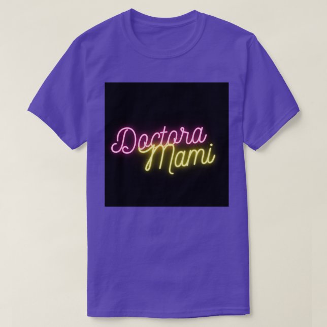 Doctora Mami T-Shirt (Design vorne)