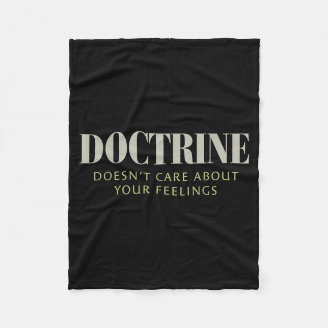 Doctrine Doesn't Care About Your Feelings Christia Fleecedecke (Vorderseite)
