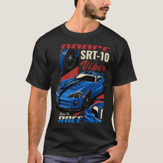 Dodge Srt-10 Viper Geboren zu rennen T-Shirt