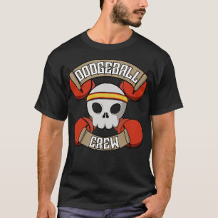 Dodgeball Crew Jolly Pirate T-Shirt