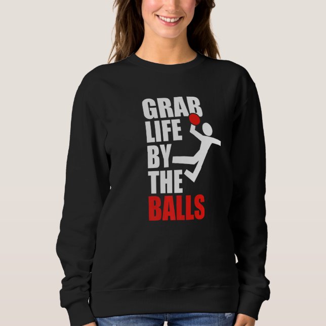 Dodgeball Humor Graphic Sweatshirt (Vorderseite)