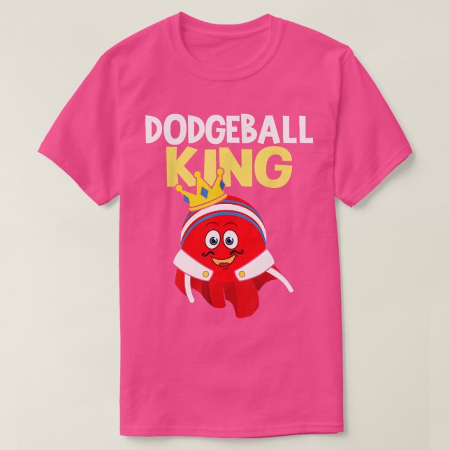Dodgeball King Dodgeball Player Ball Game Dodgeba T-Shirt (Design vorne)