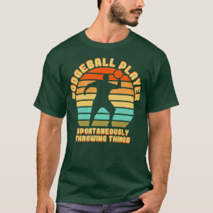 Dodgeball-Spieler wirft spontan Dinge T-Shirt