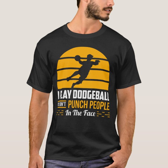 Dodgeball Team Gift Funny Gym Sport Sarcastic Humo T-Shirt (Vorderseite)