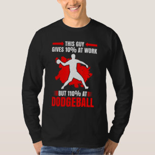 Dodgeballspieler Dodgeballtrainer Dodgeballmeister T-Shirt