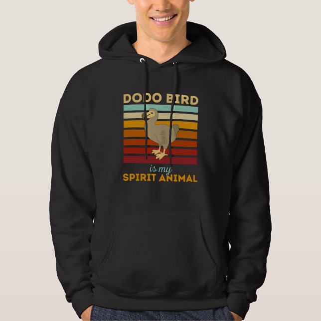 Dodo Bird Is My Spirit Animal Extinct Flightless B Hoodie (Vorderseite)