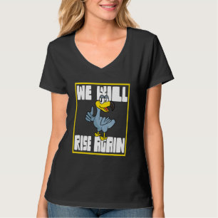 Dodo Bird werden wir wieder aufsteigen T-Shirt