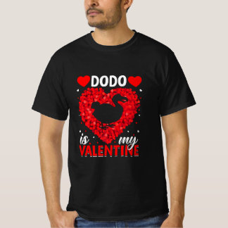 Dodo ist meine Valentine-Liebe und hört Dodo Bird T-Shirt