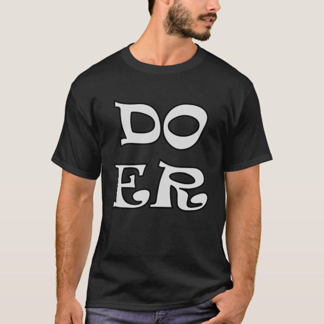 Doer wird Motivation Inspiration schaffen Männer W T-Shirt (Vorderseite)