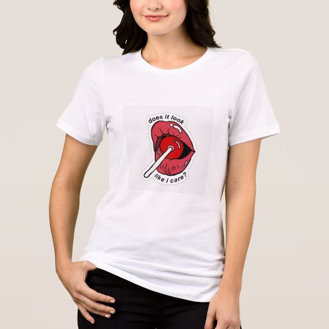 Does It Look Like I Care Shirt | Freche Lollipop  (Vorderseite)