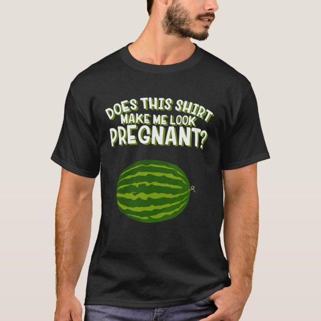 Does This Make Me Look Pregnant Apparel Pregnancy T-Shirt (Vorderseite)