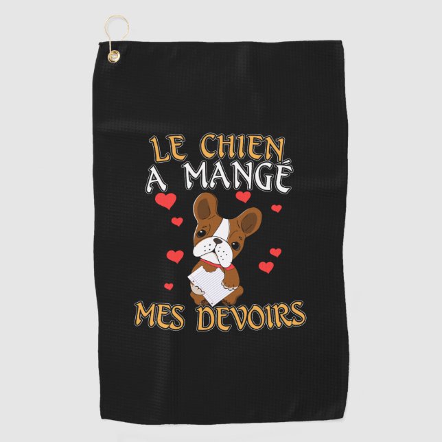 Dog Ate My Hausaufgaben - Französisches Zitat lern Golfhandtuch (Vorderseite)