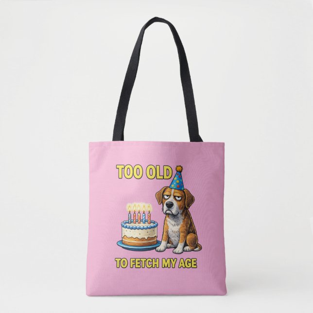 Dog Birthday Cake Funny Quote Tote Bag (Vorderseite)