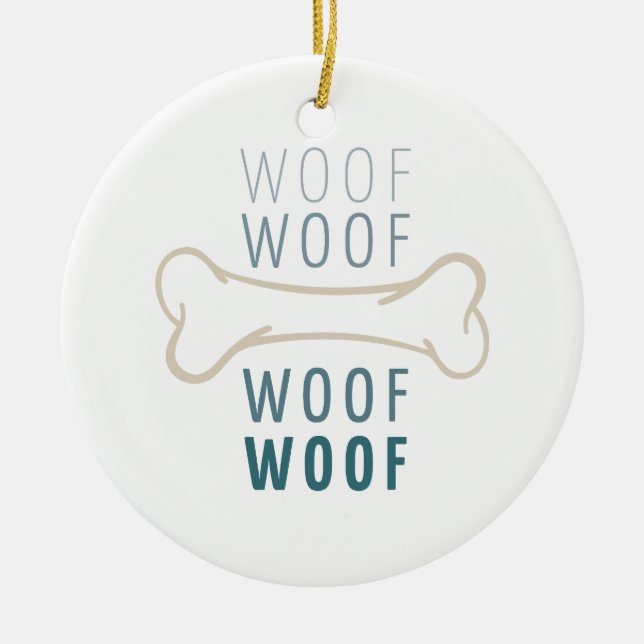 Dog Bone Woof Keramik Ornament (Vorne)