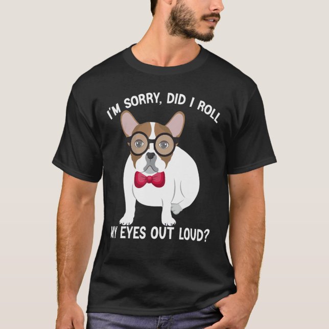 Dog Cat Kitten Did I Roll My Eyes Out Loud groovy  T-Shirt (Vorderseite)
