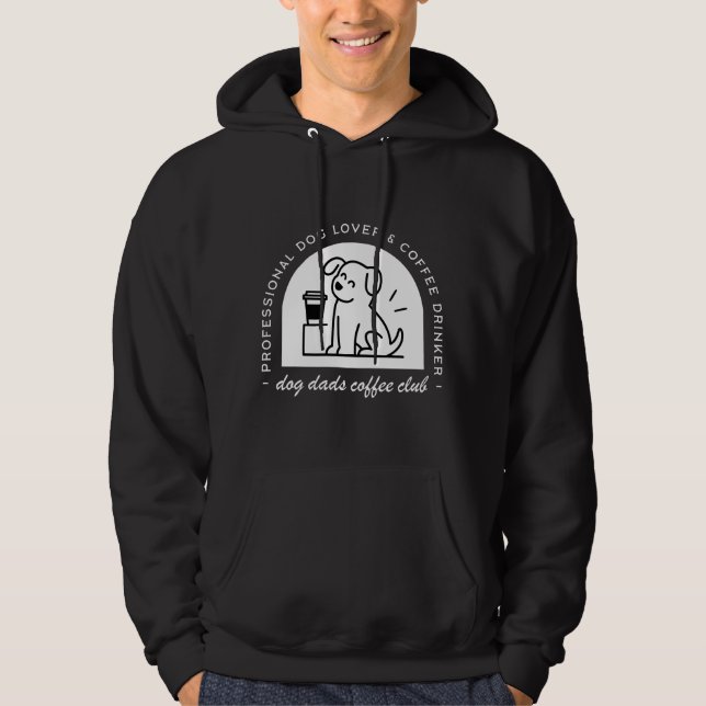 Dog dad club funny coffee lovers hoodie (Vorderseite)