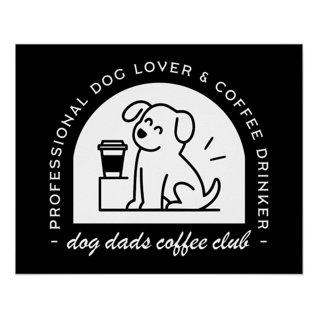 Dog dad club funny coffee lovers poster (Vorderseite)