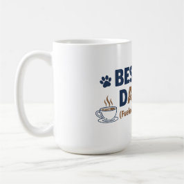 Dog Dad – Funny Dog Lover Gift Kaffeetasse