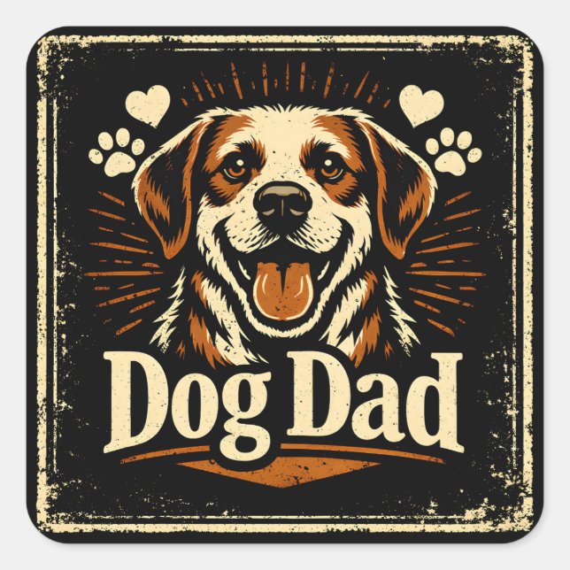 Dog Dad – Proud Canine Father Love Quadratischer Aufkleber (Vorderseite)