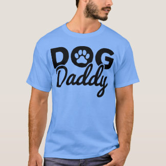 Dog Daddy S Dog Paw Proud Dog Eigentümer Daddy Ret T-Shirt
