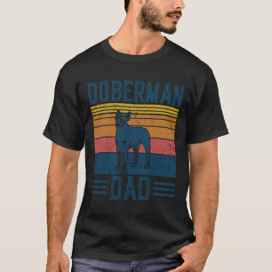Dog Dobermann Pinscher Papa Vintag Doberman T-Shirt