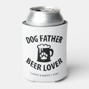 Dog Father Beer Lover Funny Dog Lover Dosenkühler