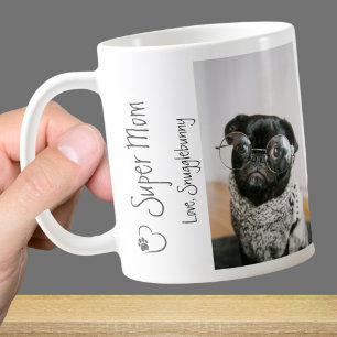 Dog Foto Super Mama Pulsdruck Kaffee Tasse