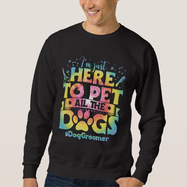 Dog Groomer Apparel  Dog Grooming for Women  6 Sweatshirt (Vorderseite)