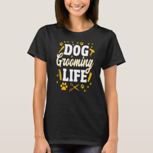 Dog Groomer Pet Grooming Furologist Welpe Fur Art T-Shirt