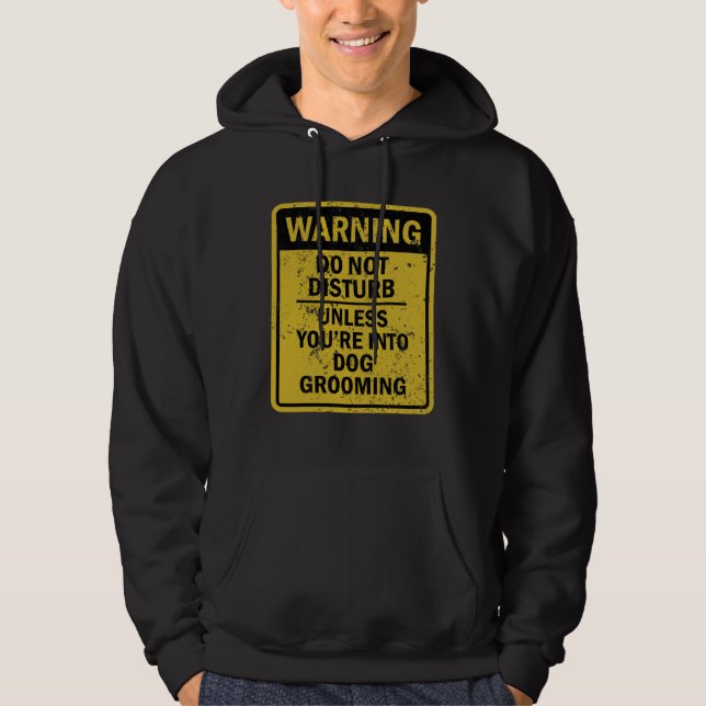 Dog Grooming Joke Meme For Men Women Hoodie (Vorderseite)