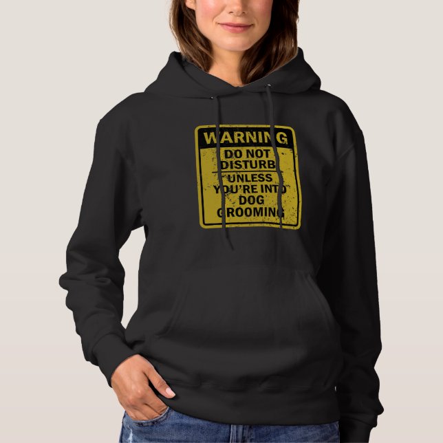 Dog Grooming Joke Meme For Men Women Hoodie (Vorderseite)