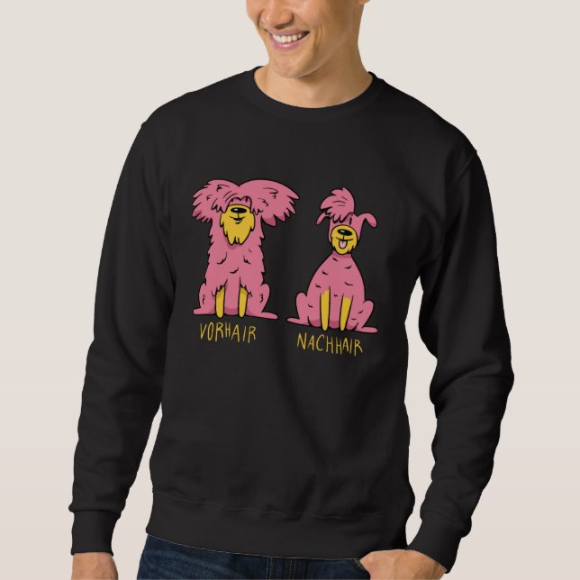 dog haircut hair barber groom sweatshirt (Vorderseite)