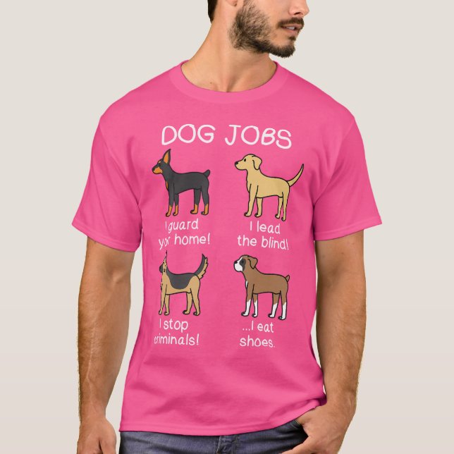 Dog Jobs Boxer Dog T-Shirt (Vorderseite)
