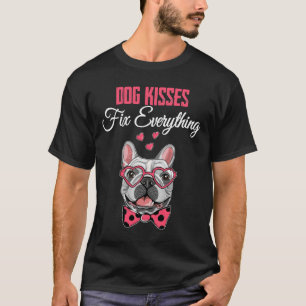 Dog Kisses Fix Alles T-Shirt