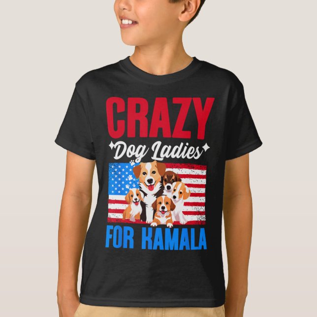 Dog Ladys für Kamala Harris US Präsident Dog Own T-Shirt (Vorderseite)