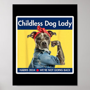 Dog Ladys Kamala Harris 2024 Präsident Poster