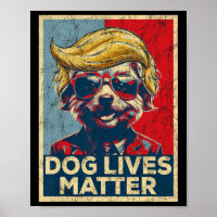 Dog Lives Problem Trump gewinnt Trump Präsident 20