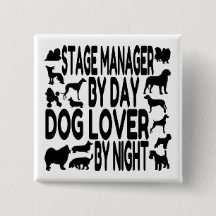 Dog Lover Bühne Manager Button