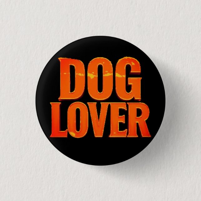 DOG LOVER BUTTON (Vorderseite)