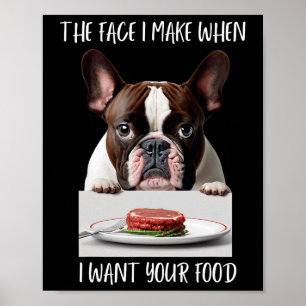 Dog Lover Design Steak Dinner Food Bulldog Poster