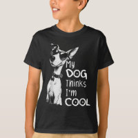 Dog Lover my Dog denkt, ich sei Cool, lustig, Welp